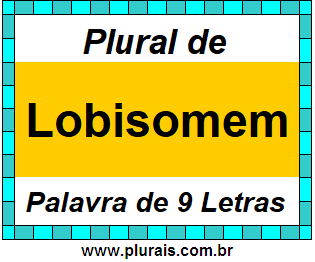 Plural de Lobisomem