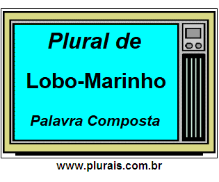 Plural de Lobo-Marinho