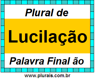 Plural de Lucilação