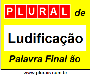 Plural de Ludificação