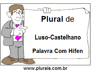 Plural de Luso-Castelhano