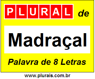 Plural de Madraçal