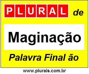 Plural de Maginação