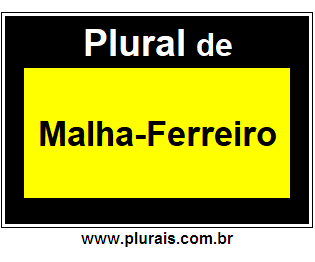 Plural de Malha-Ferreiro