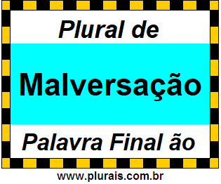 Plural de Malversação