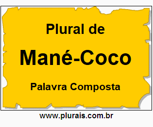 Plural de Mané-Coco