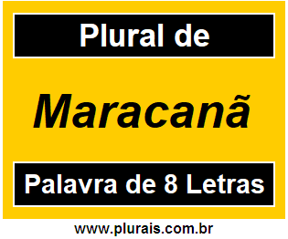 Plural de Maracanã