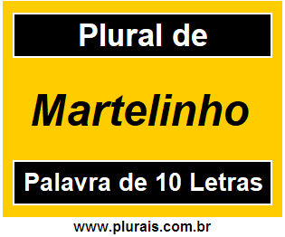 Plural de Martelinho