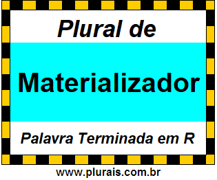 Plural de Materializador