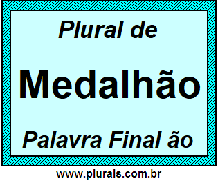 Plural de Medalhão