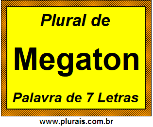 Plural de Megaton