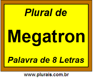 Plural de Megatron