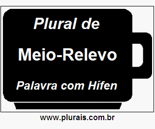 Plural de Meio-Relevo