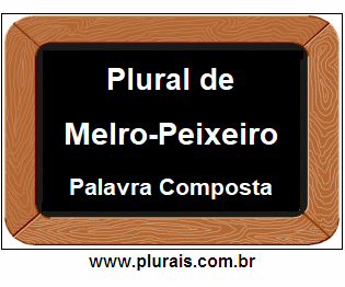 Plural de Melro-Peixeiro