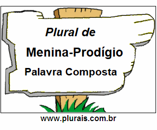 Plural de Menina-Prodígio