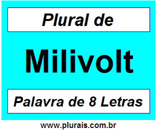 Plural de Milivolt