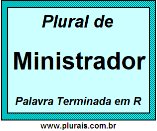 Plural de Ministrador