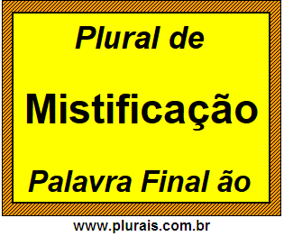 Plural de Mistificação