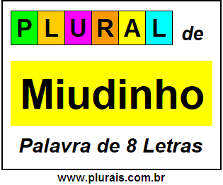 Plural de Miudinho