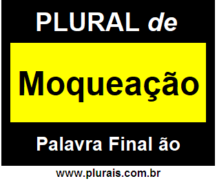 Plural de Moqueação