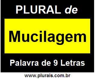 Plural de Mucilagem