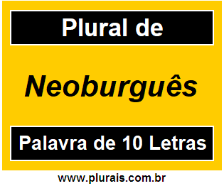 Plural de Neoburguês