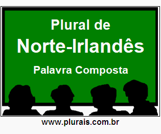 Plural de Norte-Irlandês