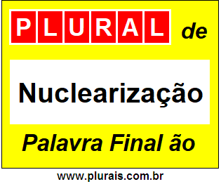Plural de Nuclearização