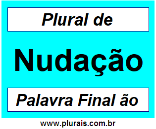 Plural de Nudação