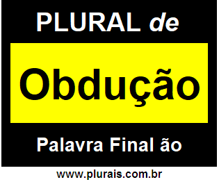 Plural de Obdução