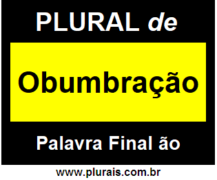 Plural de Obumbração