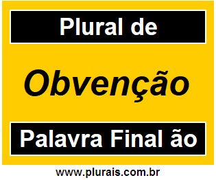 Plural de Obvenção