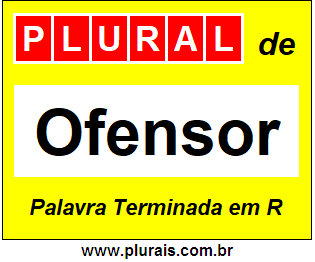 Plural de Ofensor