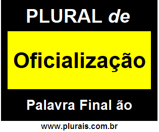 Plural de Oficialização