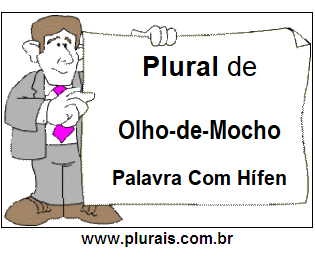 Plural de Olho-de-Mocho