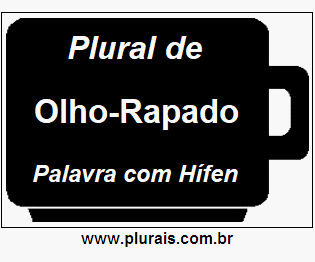 Plural de Olho-Rapado