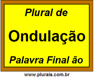 Plural de Ondulação