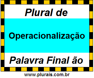 Plural de Operacionalização