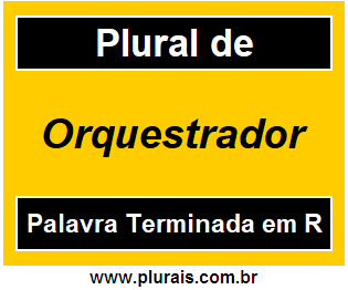 Plural de Orquestrador