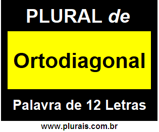 Plural de Ortodiagonal