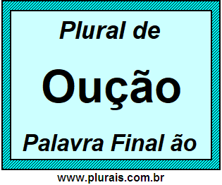 Plural de Oução