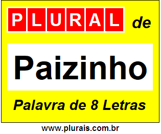 Plural de Paizinho