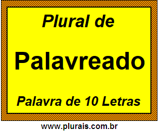 Plural de Palavreado