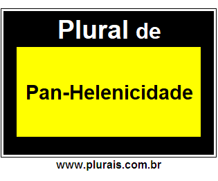 Plural de Pan-Helenicidade