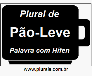 Plural de Pão-Leve