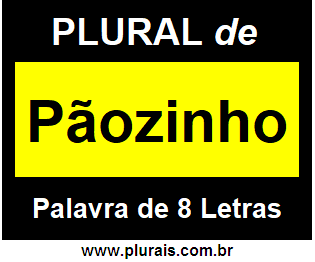 Plural de Pãozinho