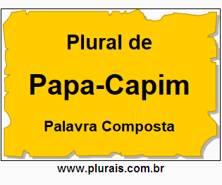 Plural de Papa-Capim