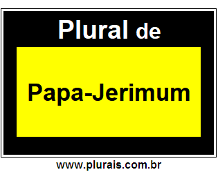 Plural de Papa-Jerimum