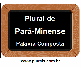 Plural de Pará-Minense