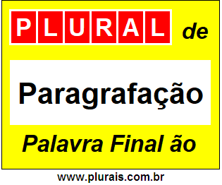 Plural de Paragrafação